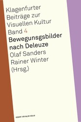 Bewegungsbilder nach Deleuze