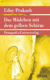 Das Mädchen mit dem gelben Schirm