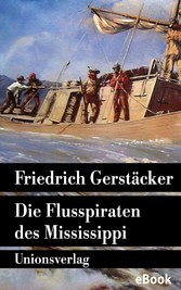 Die Flusspiraten des Mississippi