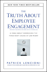 The Truth About Employee Engagement