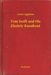 Tom Swift and His Electric Runabout