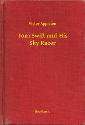 Tom Swift and His Sky Racer