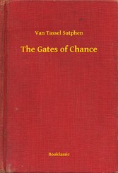 The Gates of Chance