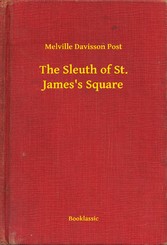 The Sleuth of St. James's Square