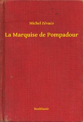 La Marquise de Pompadour