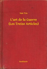 L'art de la Guerre (Les Treize Articles)