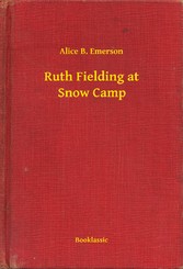 Ruth Fielding at Snow Camp