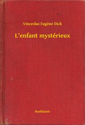 L'enfant mystérieux