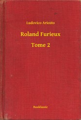 Roland Furieux - Tome 2