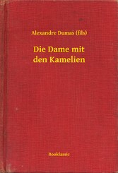 Die Dame mit den Kamelien