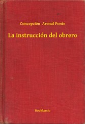 La instrucción del obrero