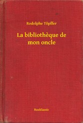 La bibliotheque de mon oncle