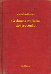 La donna italiana del trecento