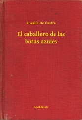 El caballero de las botas azules