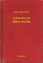 A Journey in Other Worlds