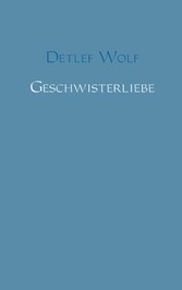 Geschwisterliebe