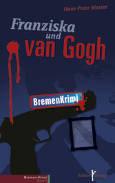 Franziska und van Gogh