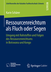 Ressourcenreichtum als Fluch oder Segen