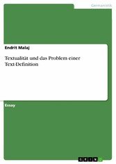 Textualität und das Problem einer Text-Definition