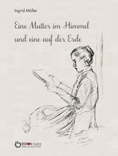 Eine Mutter im Himmel und eine auf der Erde