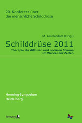 Schilddrüse 2011 - Henning-Symposium