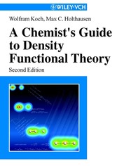 A Chemist's Guide to Density Functional Theory