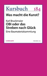 OBI oder das Streben nach Glück