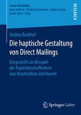 Die haptische Gestaltung von Direct Mailings