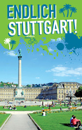 Endlich Stuttgart!