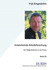 Entwickelnde Arbeitsforschung