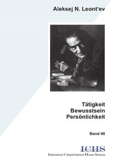 Tätigkeit - Bewusstsein - Persönlichkeit