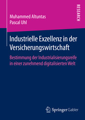 Industrielle Exzellenz in der Versicherungswirtschaft