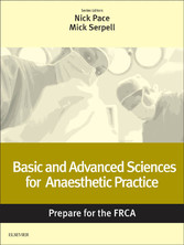 Basic and Advanced Sciences for Anaesthetic Practice: Prepare for the FRCA