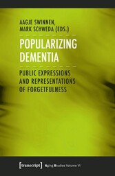 Popularizing Dementia