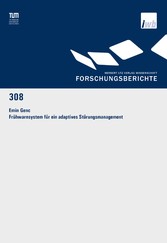 Frühwarnsystem für ein adaptives Störungsmanagement