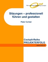 Sitzungen - professionell führen und gestalten