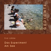 Das Experiment am See