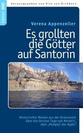 Es grollten die Götter auf Santorin