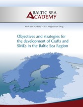 Strategies for the development of Crafts and SMEs in the Baltic Sea Region