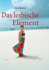 Das lesbische Element