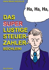 Das super lustige Steuerzahler Büchlein