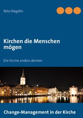 Kirchen die Menschen mögen