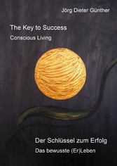 The Key to Success / Der Schlüssel zum Erfolg