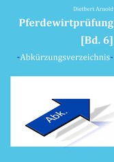 Pferdewirtprüfung [Bd.6]