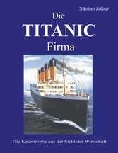 Die TITANIC Firma