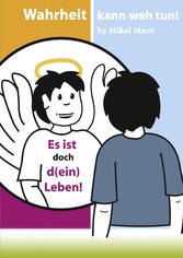 Es ist doch d(ein) Leben!