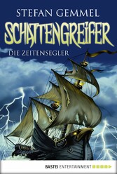 Schattengreifer - Die Zeitensegler