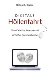 Digitale Höllenfahrt