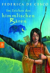 Im Zeichen des himmlischen Bären