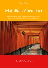 Mathildes Abenteuer Band 2